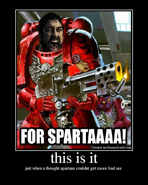 just when u thought spartans couldnt get more bad ass