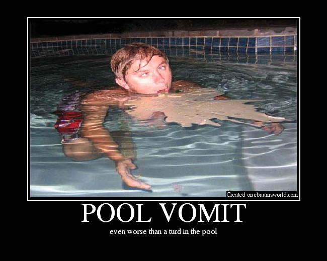 even worse than a turd in the pool