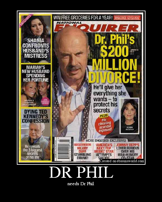 needs Dr Phil