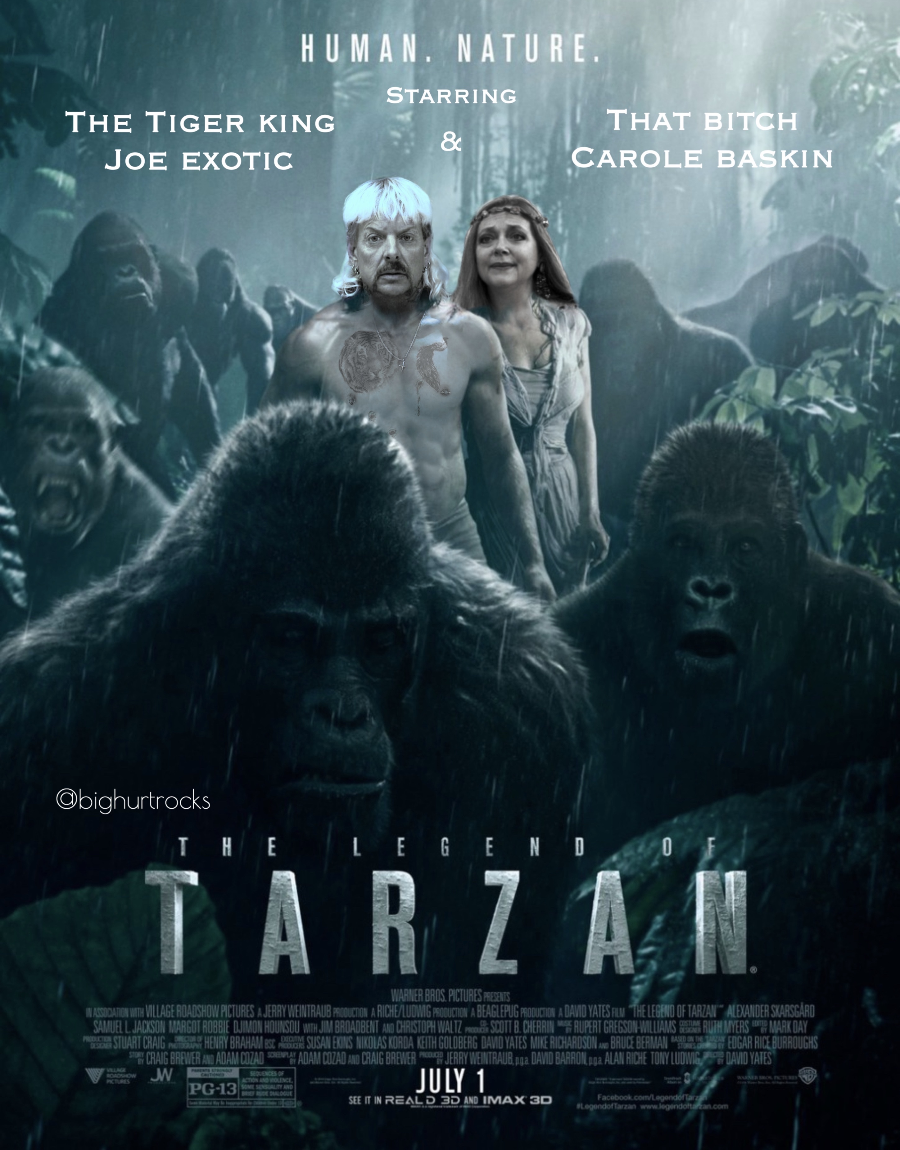 legend of tarzan rory j saper - Human. Nature Starring The Tiger King That Bitch Joe Exotic & Carole Baskin Obighurtrocks E Legend Tarza We Selaine July 1 Besrar S Imak 20