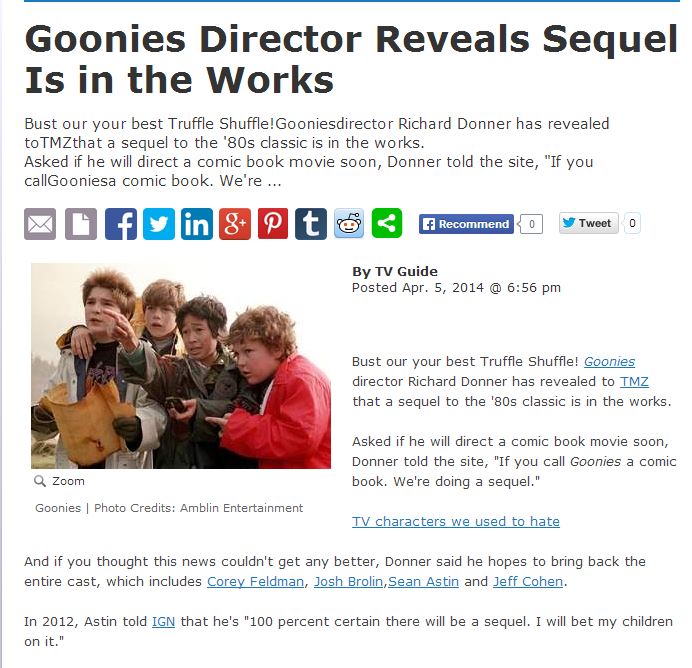 human behavior - Goonies Director Reveals Sequel Is in the Works Bust our your best Truffle Shuffle!Gooniesdirector Richard Donner has revealed to TMZthat a sequel to the '80s classic is in the works. Asked if he will direct a comic book movie soon, Donne
