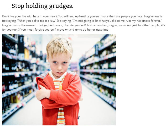 brat kid meme - Stop holding grudges. Don't live your life with hate in your heart. You will end up hurting yourself more than the people you hate. Forgiveness is not saying, "What you did to me is okay." It is saying "I'm not going to let what you did to