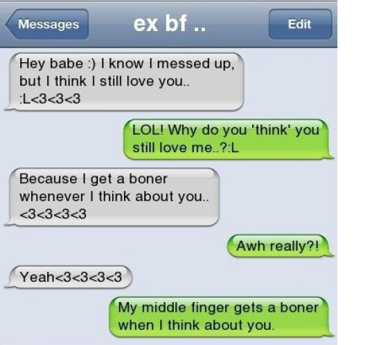 ex texts - Messages ex bf.. Edit Hey babe I know I messed up, but I think I still love you.. L