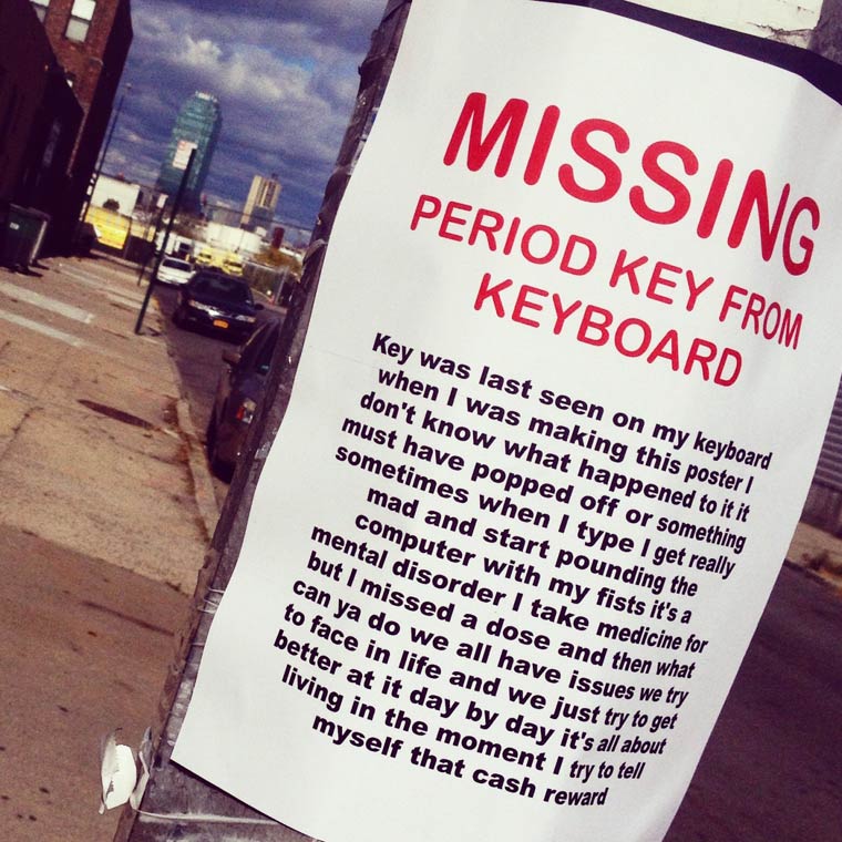 An Artist Posts Hilarious Notices In The Streets Of New York