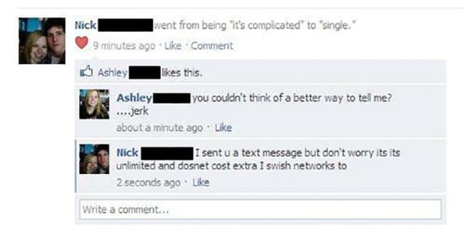 relationship with money facebook - Nick went from being it's complicated to "single. 9 minutes ago Comment Ashley this. Ashley you couldn't think of a better way to tell me? ...jerk about a minute ago Nick I sentu a text message but don't worry its its un