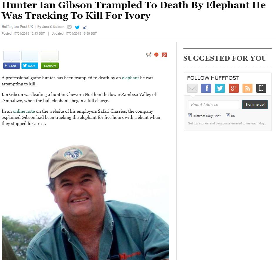 ian gibson hunter - Hunter Ian Gibson Trampled To Death By Elephant He Was Tracking To Kill For Ivory Huffington Post Uk | By Sara C Nelson M y Posted 17042015 Bst | Updated 17042015 Bst Suggested For You f Tweet Comment Huffpost A professional game hunte