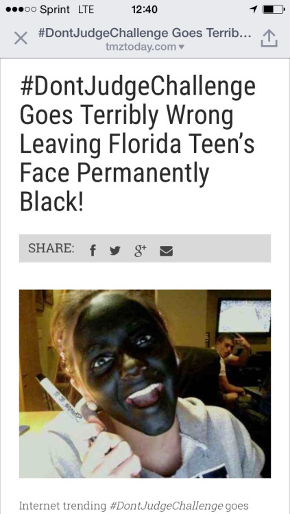 1 ...00 Sprint Lte x Goes Terrib... 1. tmztoday.com Goes Terribly Wrong Leaving Florida Teen's Face Permanently Black! fy g Internet trending JudgeChallenge goes