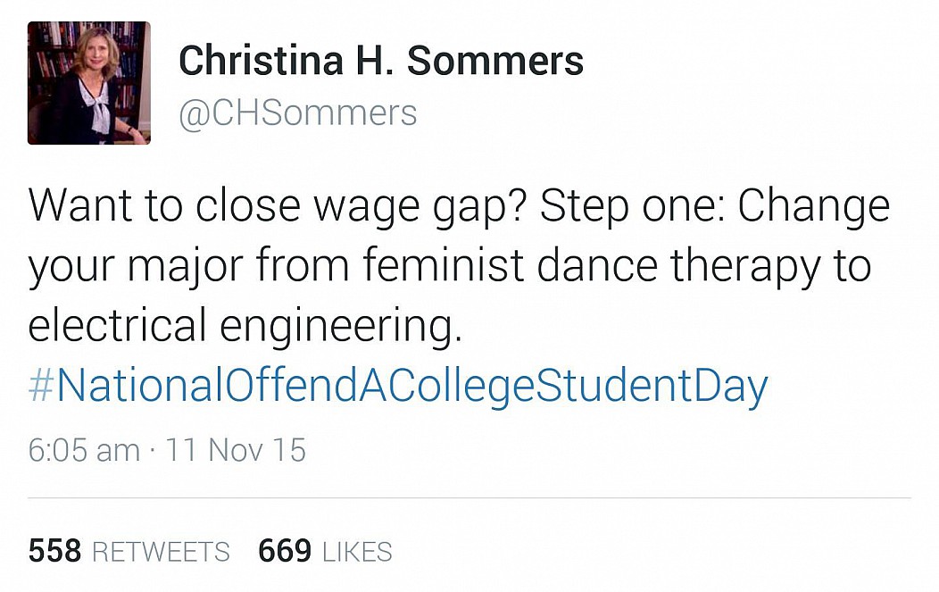 random pic r scottishpeopletwitter - Christina H. Sommers Want to close wage gap? Step one Change your major from feminist dance therapy to electrical engineering. StudentDay 11 Nov 15 558 669