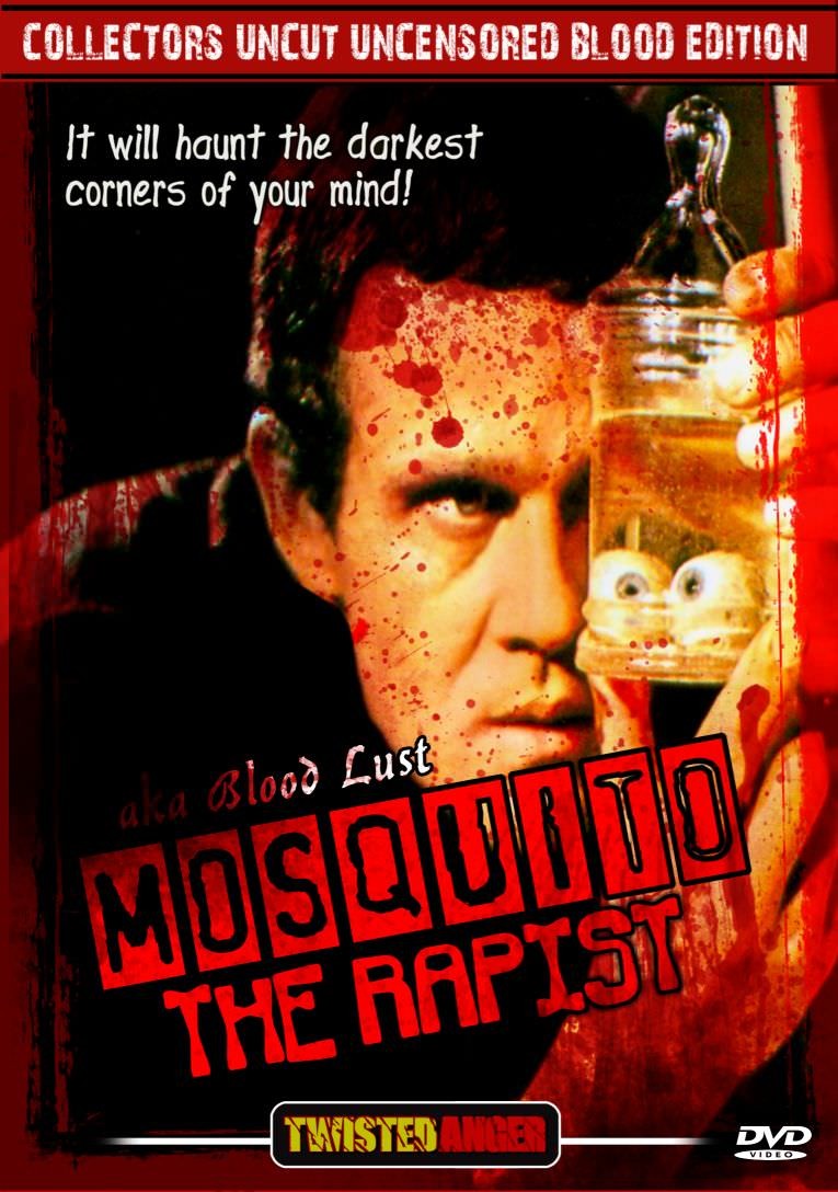 Mosquito The Rapist -A very bleak, disturbing film about a troubled, lonely, reclusive deaf-mute outcast who begins using a glass straw to suck the blood from the newly dead.