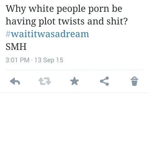 diagram - Why white people porn be having plot twists and shit? Smh 13 Sep 15