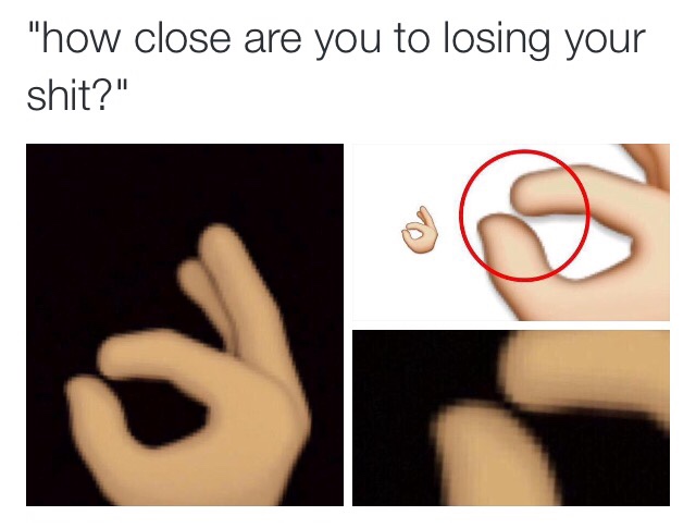 so close meme - "how close are you to losing your shit?"