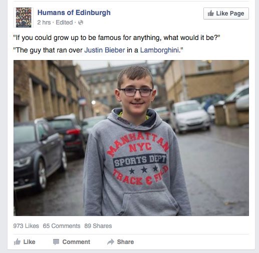 ran over bieber on a lamborghini - Page Humans of Edinburgh hrs Edited 1 2 "If you could grow up to be famous for anything, what would it be?" "The guy that ran over Justin Bieber in a Lamborghini." Nyc Sports Dept Tack 973 65 89 Comment