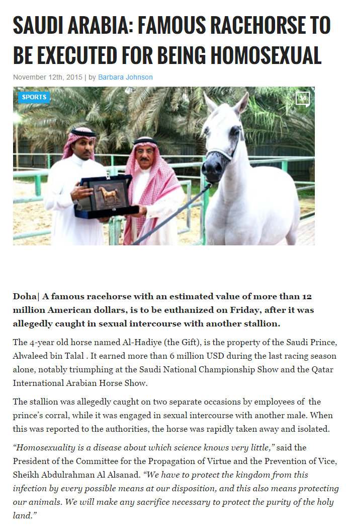 pet - Saudi Arabia Famous Racehorse To Be Executed For Being Homosexual by Sara Sports Dohal A famous racehorse with an estimated value of more than 13 million American dollars, is to be euthanized on Friday, after it was allegedly caught in sexual interc