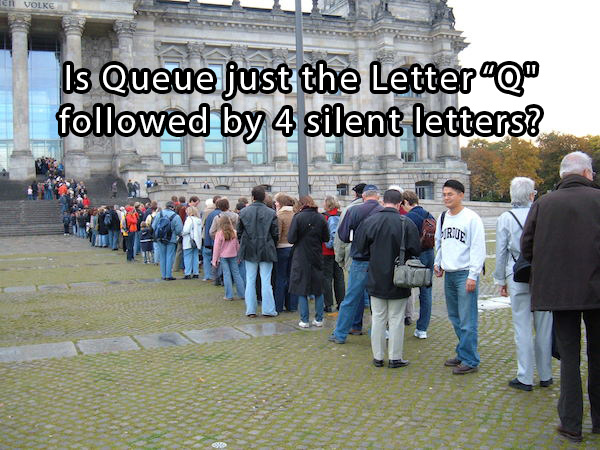 reichstag building - en Volke Is Queue just the Letter"Q" ed by 4 silent letters? Vina