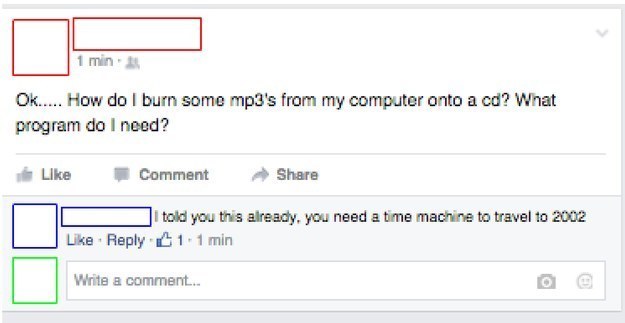 web page - 1 min Ok..... How do I burn some mp3's from my computer onto a cd? What program do I need? Comment told you this already, you need a time machine to travel to 2002 1.1 min Write a comment...