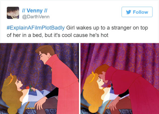 disney movie plots explained badly - Venny 11 Venn y Girl wakes up to a stranger on top of her in a bed, but it's cool cause he's hot