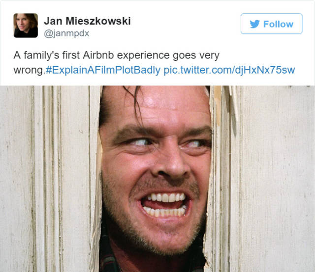 explain a film plot badly - Jan Mieszkowski A family's first Airbnb experience goes very wrong. pic.twitter.comdjHxNx75sw