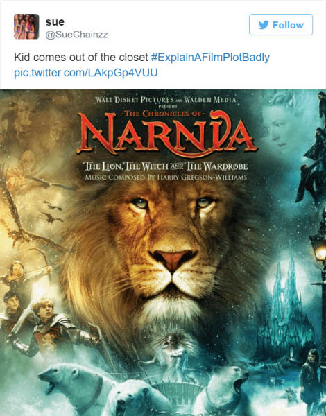 explain a film plot badly - sue Kid comes out of the closet pic.twitter.comLAkpGp4VUU Walt Disney Pictures Walden Media The Chronicles Of Print Narnda The Lion. The Witch And The Wardrobe Music Composed By Harry GregsonWilliams