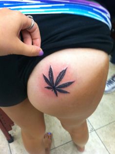 420 pics and memes - marijuana ass tattoo
