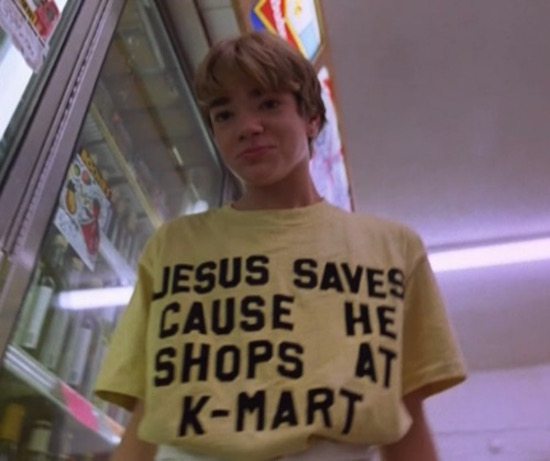 jesus saves kmart - Jesus Saves Cause He Shops At KMart