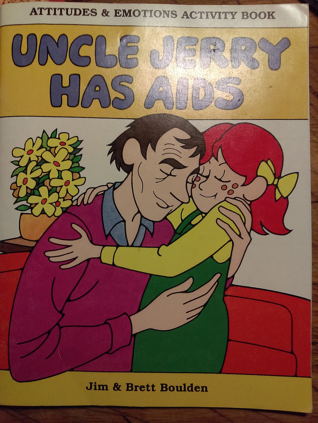 funny pic comics - Attitudes & Emotions Activity Book Uncle Jerry Has Aud Jim & Brett Boulden