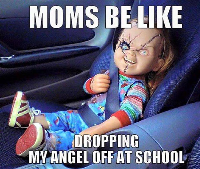 moms be like dropping my angel off - Moms Be Dropping My Angel Off At School
