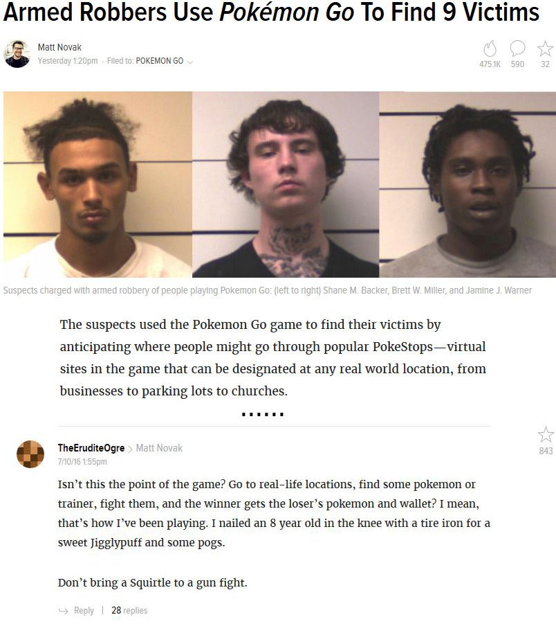 pokemon go robbery - Armed Robbers Use Pokmon Go To Find 9 Victims Matt Novak Yesterday pmFiled to Pokemon Go 590 32 Suspects charged with armed robbery of people playing Pokemon Go left to right Shane M. Backer, Brett W. Miller, and Jamine J. Warner The