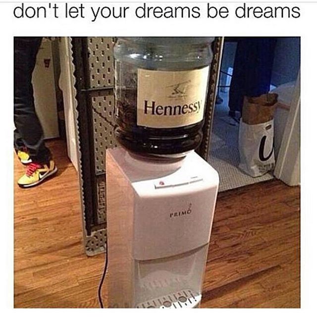 hennessy jug - don't let your dreams be dreams Henness
