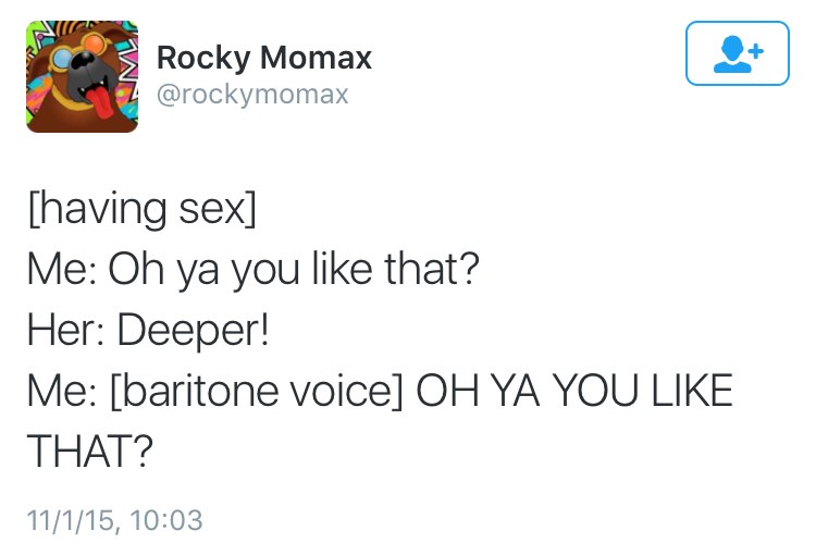 random pic tay bot - Wn Rocky Momax having sex Me Oh ya you that? Her Deeper! Me baritone voice Oh Ya You That? 11115,