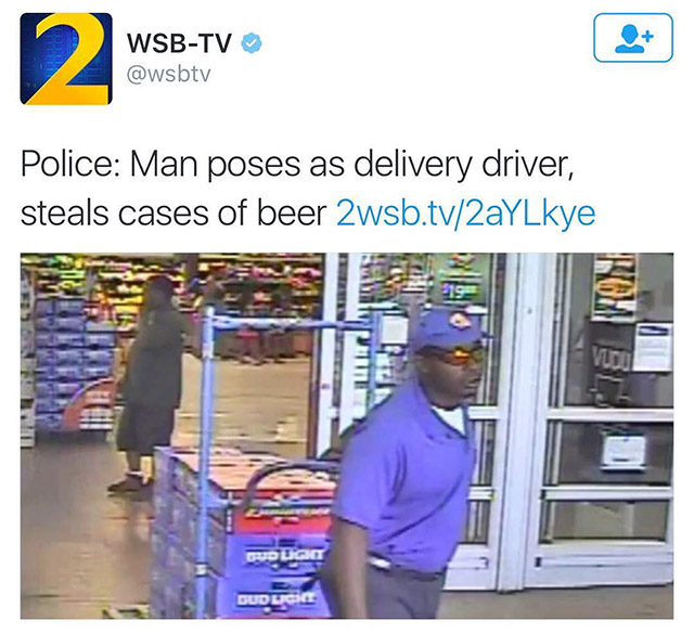random pic beer delivery driver meme - WsbTv Police Man poses as delivery driver, steals cases of beer 2wsb.tv2aYLkye Delo Dudecg