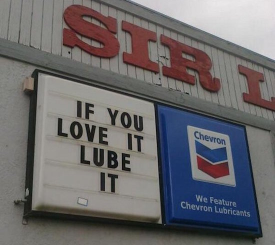 random pic prove we have a dirty mind - If You Love It Lube Chevron We Feature Chevron Lubricants