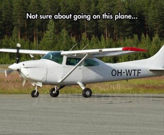 small plane meme - Not sure about going on this plane... OhWtf