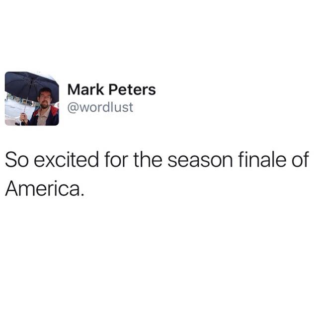 communication - Mark Peters So excited for the season finale of America.