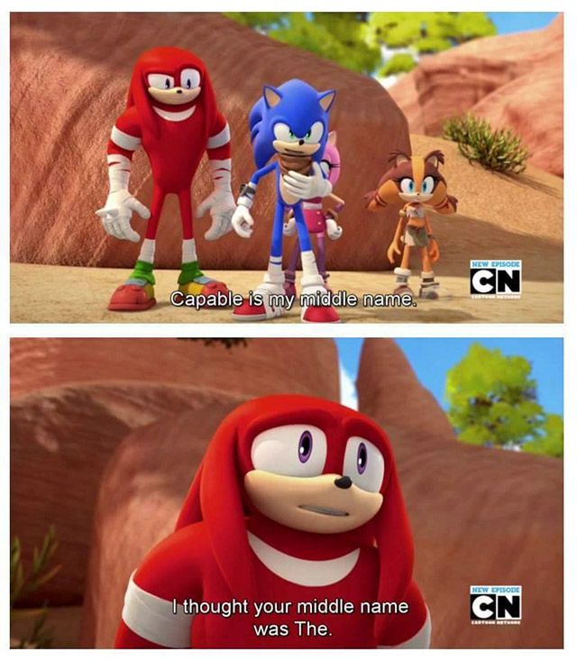 sonic boom funny - New Episode Cn Capable is my middle name. New Desode I thought your middle name was The. Cn