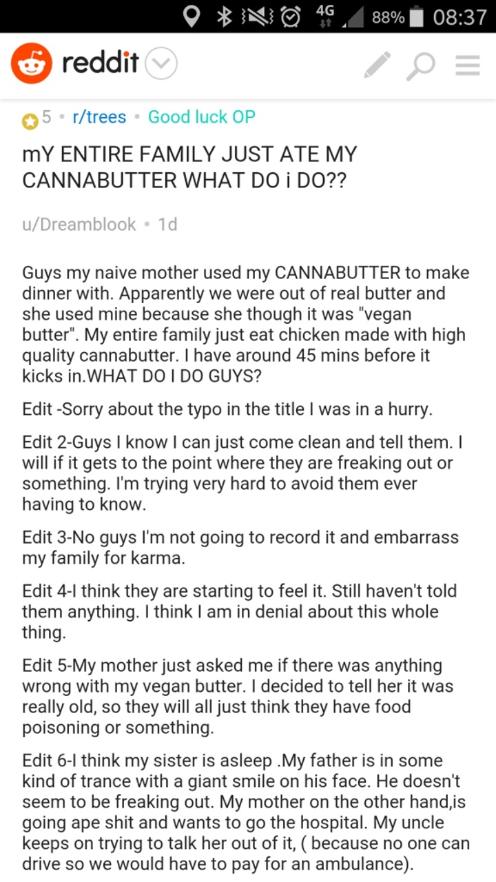 Guy's Entire Family Gets High When His Mom Accidently Cooks With Weed Butter