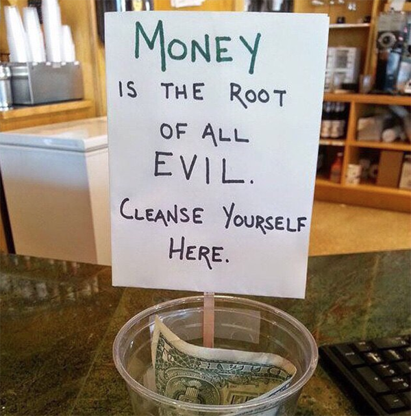 just put the tip in and see - Money Is The Root Of All Evil. Cleanse Yourself Here.