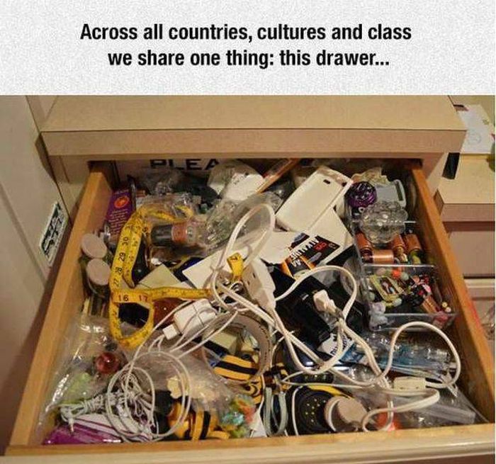 junk drawer - Across all countries, cultures and class we one thing this drawer... Cocz R