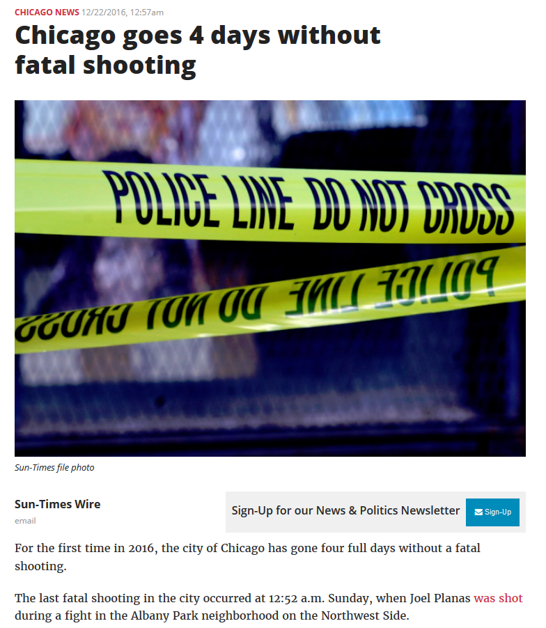 display advertising - Chicago NEWS2222016, 1267 Chicago goes 4 days without fatal shooting Polide Ldve Dd Ddd Dddss Cguht Tun Otti 09 SunTimes file photo SunTimes Wire SignUp for our News & Politics Newsletter For the first time in 2016, the city of Chica