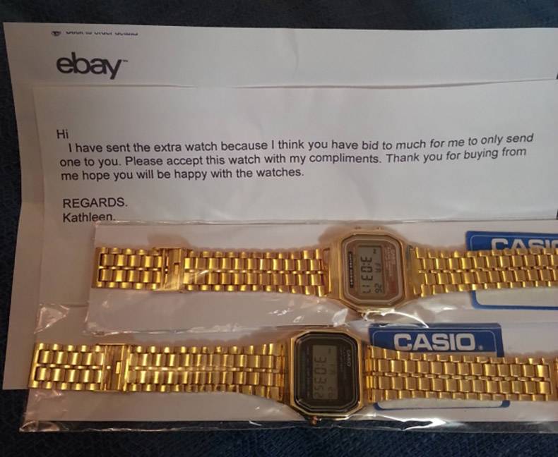 random Watch - ebay Hi I have sent the extra watch because I think you have bid to much for me to only send one to you. Please accept this watch with my compliments. Thank you for buying from me hope you will be happy with the watches. Regards Kathleen. 1