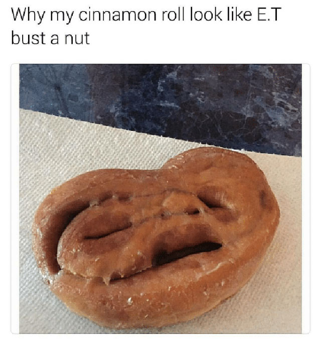 et cinnamon roll - Why my cinnamon roll look E.T bust a nut