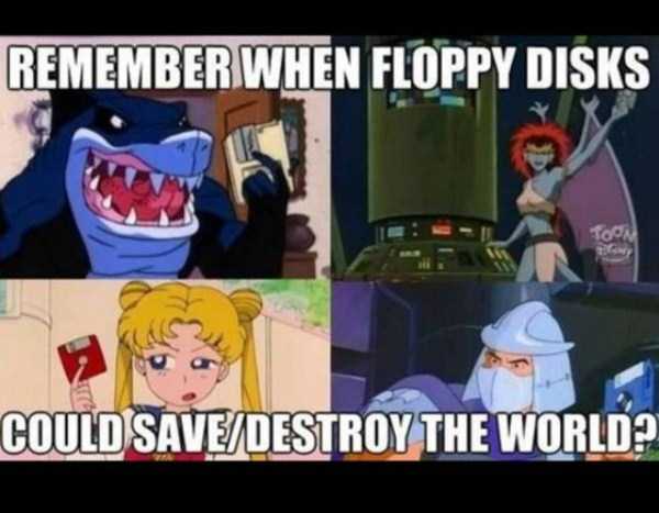 Meme of how floppy disks would be there to save or destroy the world in cartoons back in the 90's