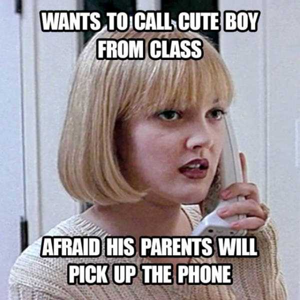 Meme about how in the 90's you'd have to call a landline to reach someone