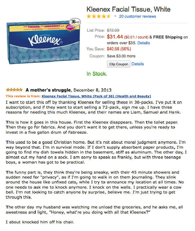 amazon kleenex review - Kleenex Facial Tissue, White 20 customer reviews How Thicker Uso Absorbent Asos Kleenex List Price $72.00 Price $31.44 $0.01 count & Free Shipping on orders over $35. Details You Save $40.56 56% Coupon Save $3.00 more Clip Coupon D