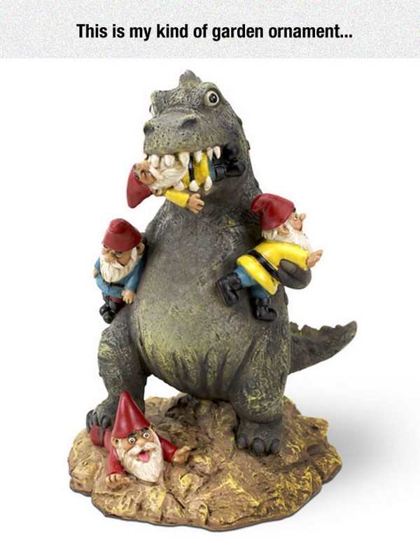 crazy gnome garden statue - This is my kind of garden ornament..