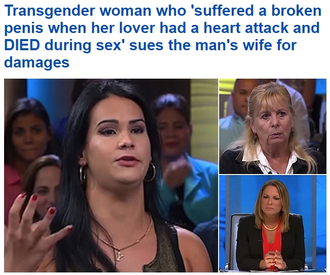 jennifer transexual caso cerrado - Transgender woman who 'suffered a broken penis when her lover had a heart attack and Died during sex' sues the man's wife for damages