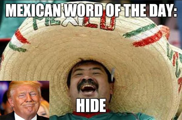 mexican word of the day acquitted - Mexican Word Of The Day an Hide