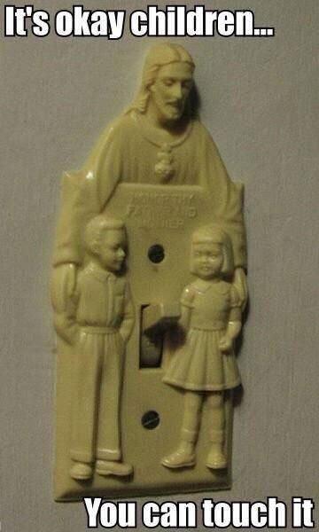 jesus switch - It's okay children... You can touch it