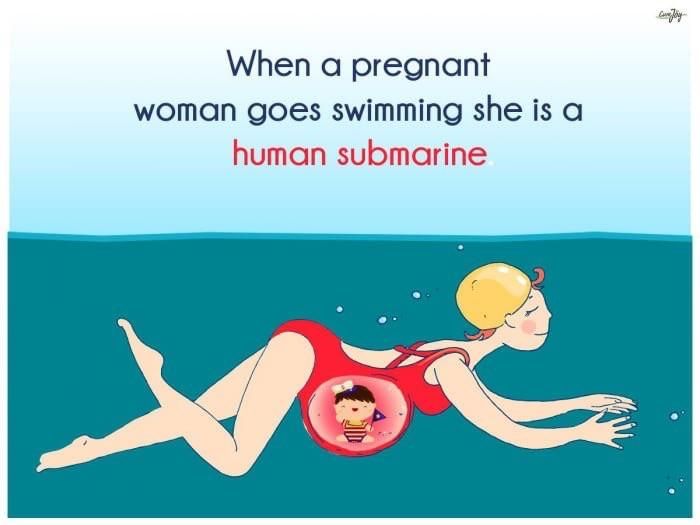 pregnant woman submarine - Gay When a pregnant woman goes swimming she is a human submarine
