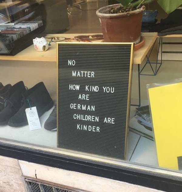 Sign in a shop about how German children are kinder.