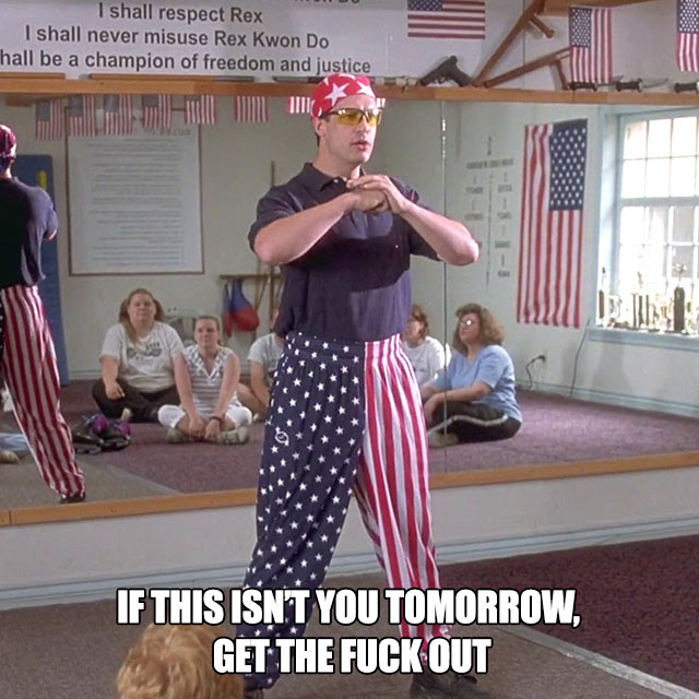 rex kwon do - I shall respect Rex I shall never misuse Rex Kwon Do hall be a champion of freedom and justice Ass If This Isnt You Tomorrow, Get The Fuck Out